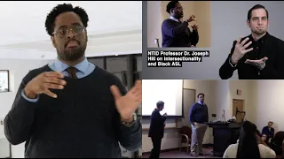 NTID Professor Dr. Joseph Hill on intersectionality and Black ASL