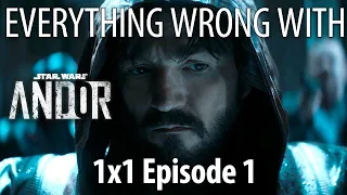 Everything Wrong With Andor S1E1 - "Episode 1"