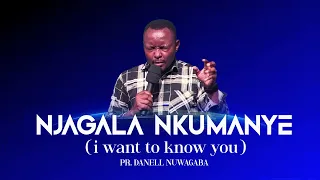 NYAGALA NKUMANYE/ LWAZI LWAGE - PASTOR DANELL NUWAGABA | ZAO WORSHIP ATMOSPHERE.