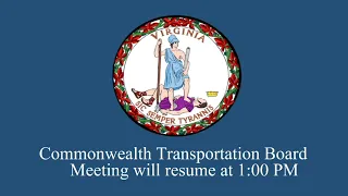 Commonwealth Transportation Board Meeting - June 22, 2021