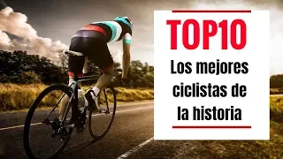 Top 10 los mejores CICLISTAS del mundo