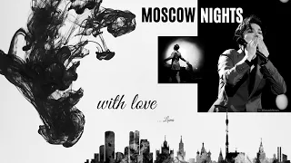 Moscow nights by Dimash