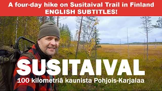 Susitaival - 100 kilometriä kaunista Pohjois-Karjalaa