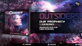 Outsiders - Our Prophecy (Album Mix)
