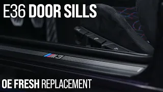 Replacing Worn Door Sills On The E36 M3 - The OG Way