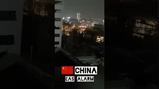 🇨🇳 EAS Alarm in China