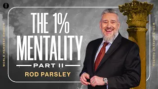 Idolatry in America: The 1% Mentality Part II - Rod Parsley