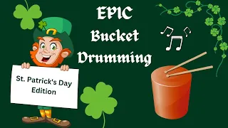 St. Patrick's Day Play-Along: Bucket Drums!