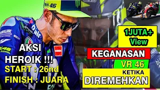 ROSSI - AKSI DUEL HEROIK START PALING BELAKANG FINISH JUARA MENGHARUKAN