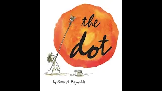 THE DOT Journeys AR Read Aloud First Grade Lesson 26