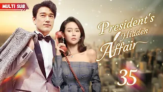 President's Hidden Affair🧡EP35 | #zhaolusi | Pregnant wife decided to divorce, but found his affair