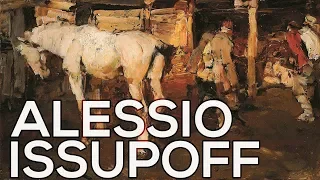 Alessio Issupoff: A collection of 102 paintings (HD)
