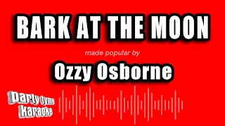 Ozzy Osborne - Bark At The Moon (Karaoke Version)