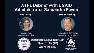 Special Debrief with USAID Administrator Samantha Power