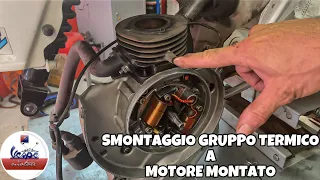 SMONTAGGIO GRUPPO TERMICO A MOTORE MONTATO Pt.1