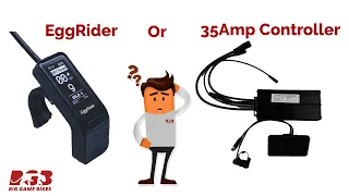 Which is better, EggRider or 35 Amp Controller & Display for your Rad Power Bike (Update)