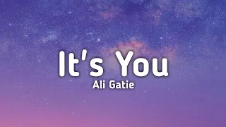 Ali Gatie - It's You (Lyrics)