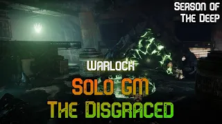 The Disgraced [Solo GM] - Destiny 2 (Season 21)