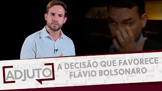 Entenda decisão que favorece Flávio Bolsonaro e dá tempo a investigados |Junto com Adjuto (18/07/19)