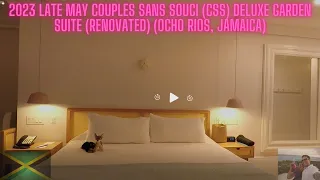 2023 Late May Couples Sans Souci (CSS) Deluxe Garden Suite (Renovated) (Ocho Rios, Jamaica)