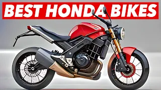 The 8 Best HONDA Motorcycles That Are Worth It in 2023