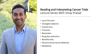 Lecture 3 - FDA Drug Approval 101- Reading and Interpreting Cancer Trials Series