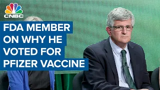FDA vaccine committee member explains why he voted yes on Pfizer's Covid-19 vaccine