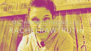 It’s 2019 MsChronicChronicles aka. RachelRawTruth Has A Message For You!