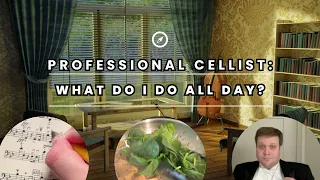 A Day In The Life Of A Professional Cellist