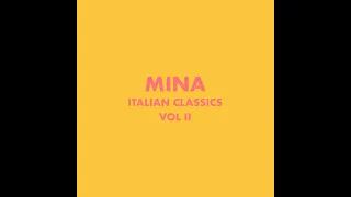 Italian Classics. ! Mi sei scoppiato dentro il cuore / Mina