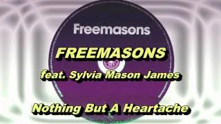 Freemasons feat. Sylvia Mason James - Nothing But A Heartache (Original Extended Club Mix) HD Full