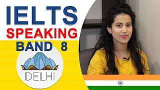 IELTS Speaking Band 9 Fluency India, So Why Band 8???