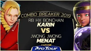 Red Bull HX Bonchan (Karin) vs JWong JWong (Menat) - Combo Breaker 2019 Top 96 - CPT 2019