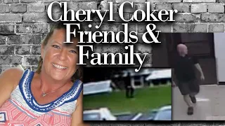 Cheryl Coker Friends & Family