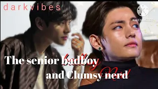 the senior badboy and clumsy nerd //taehyung ff // twoshot // #kthff