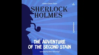 Sherlock Holmes: The Original | The Adventure of the Second Stain (Full Thriller Audiobook)
