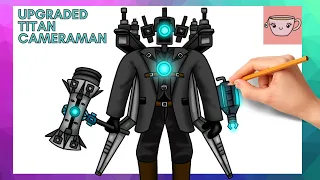 How To Draw Upgraded Titan Cameraman - Skibidi Toilet | Easy Step By Step Drawing Tutorial