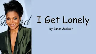 I Get Lonely by Janet Jackson (Lyrics)