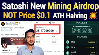 Satoshi New Mining Update | NOT Coin Price Prediction | Athene Network ATH and Over Wallet Update