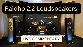 Raidho 2.2 Loudspeakers! 🔥🔥🔥🔥🔥