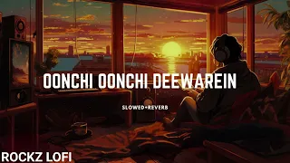 Oonchi Onchi Deewarein | Yaariyan 2 | #lofi #slowed #viralvideo #slowedandreverb