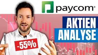 Paycom Aktienanalyse - 55% Kurseinbruch - Jetzt einsteigen?