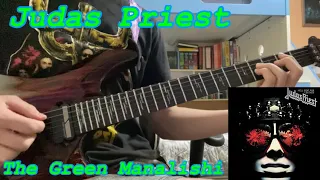 Judas Priest - The Green Manalishi Guitar Cover