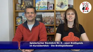 Spielerischer Rückblick Nr. 4 im August - neun Brettspiele im Kurzüberblick - Die Brettspieltester