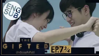 [Eng Sub] THE GIFTED นักเรียนพลังกิฟต์ | EP.7 [3/4]