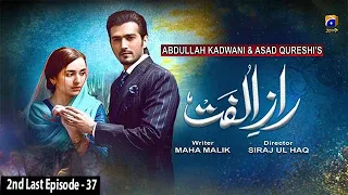 Raaz-e-Ulfat - 2nd Last EP 37 || English Subtitles || 15th December 2020 - HAR PAL GEO