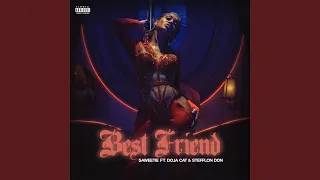 Best Friend (feat. Doja Cat & Stefflon Don) (Remix)