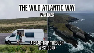 The Start of the Wild Atlantic Way | West Cork's best sights! | VanLife Ireland Road Trip