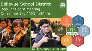 Bellevue School District 405 Regular Board Meeting December 14, 2023