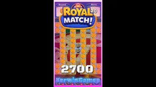 Royal Match Level 2700 - No Boosters Gameplay